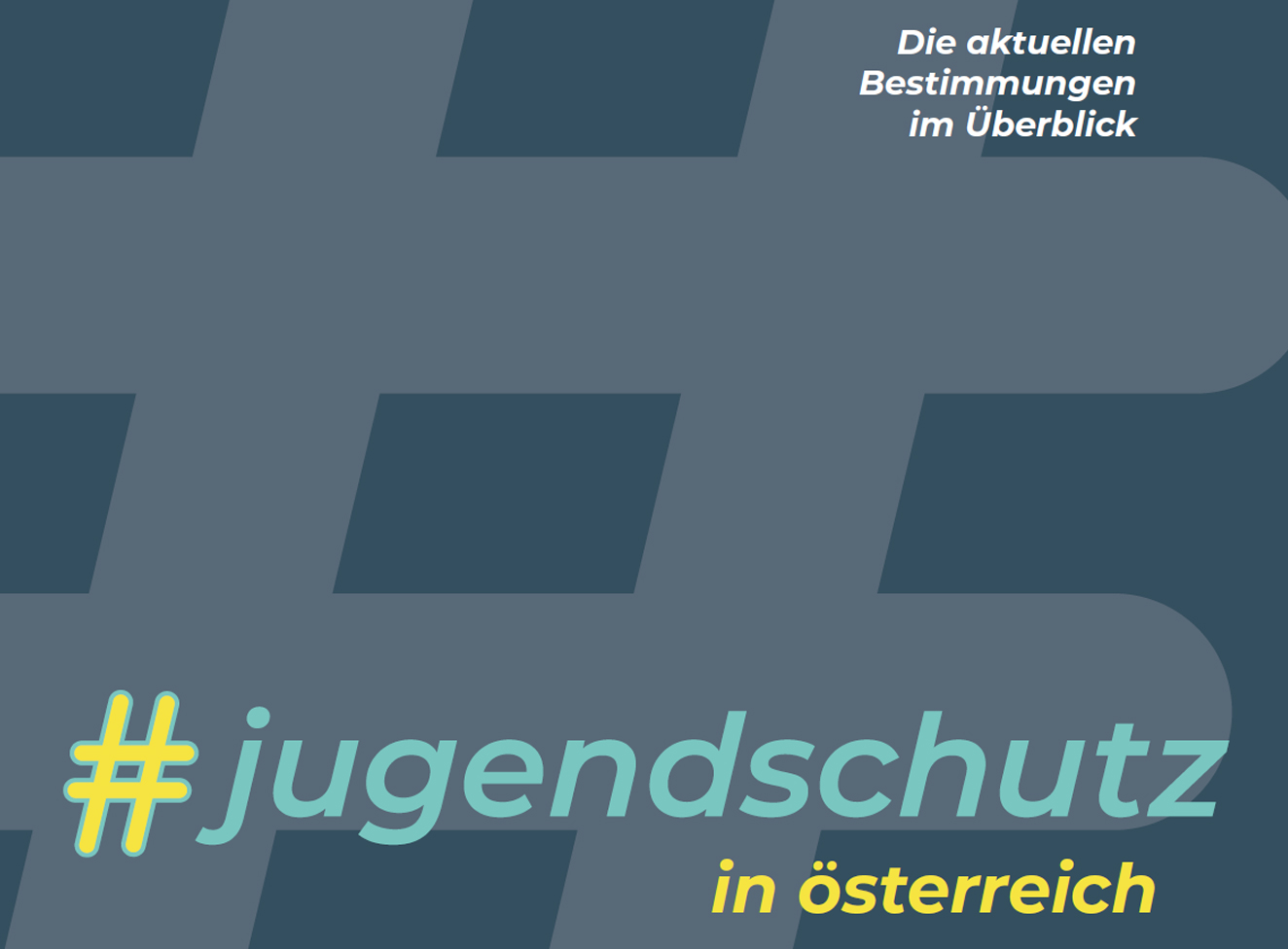 #jugendschutz in Österreich - Broschüre